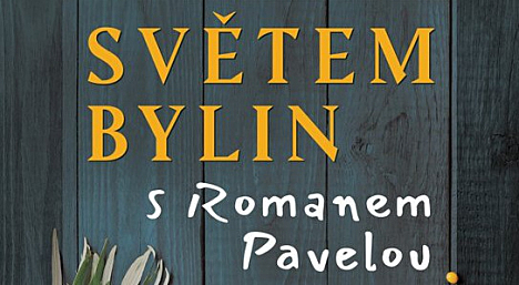 Knihy Světem bylin s Romanem Pavelou